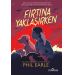 Fırtına Yaklaşırken/Phil Earle/Yediveren