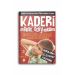 Kaderi Merak Ediyorum