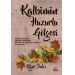Kalbimin Huzurlu Gölgesi