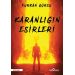 Karanlığın Esirleri - Furkan Gürsu - Yediveren Yayınları