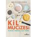Kil Mucizesi/Ayten Altıntaş/Yediveren