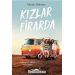 Kızlar Firarda