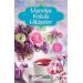 Manolya Kokulu Hikayeler Kokulu Kitap