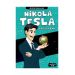 Nikola Tesla / Bilimin Dehaları