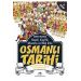 Osmanlı Tarihi 3 Fatih Sultan Mehmet Dönemi ve Istanbulun Fethi