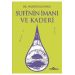 Sufi'nin Imanı Ve Kaderi