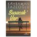 Susacak Var - Kahraman Tazeoğlu - Yediveren Yayınları
