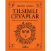 Tılsımlı Cevaplar ve  Rune Kartları-Sezen Tatlı-Yediveren Yayınları