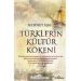 Türklerin Kültür Kökeni