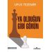 Ya Olduğun Gibi Görün - Ufuk Tezemir - Yediveren Yayınları