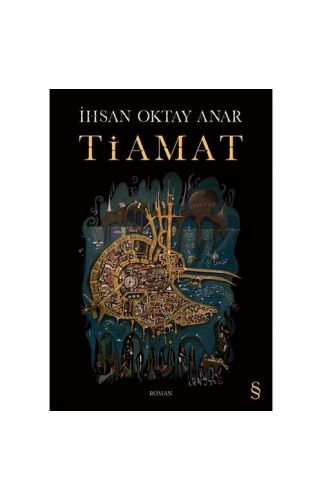 Tiamat - İhsan Oktay Anar - Everest Yayınları