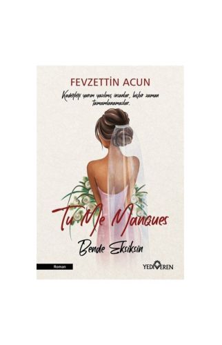 Tu Me Manques - Bende Eksiksin