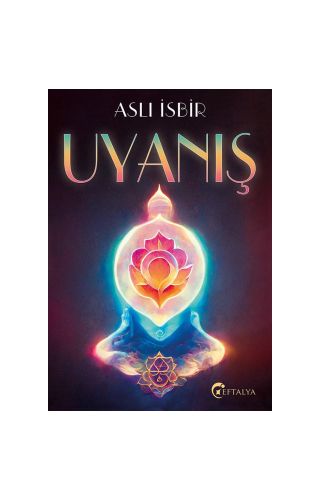 Uyanış/Aslı İsbir/Eftalya