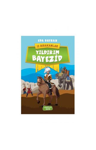 Yıldırım Bayezid - İz Bırakanlar Eda Bayrak - Eda Bayrak