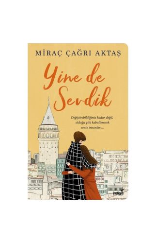Yine De Sevdik - Miraç Çağrı Aktaş