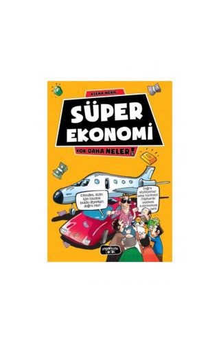 Yok Daha Neler 9 Süper Ekonomi