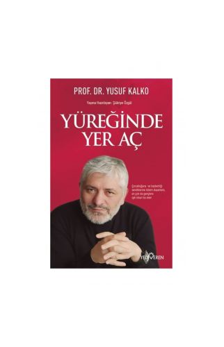 Yüreğinde Yer Aç